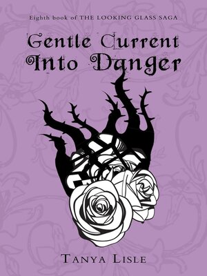 cover image of Gentle Current Into Danger